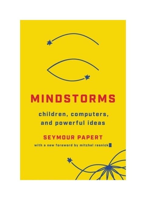 Mindstorms: Children, Computers, and Powerful Ideas Paperback English by Seymour A. Papert - 44126