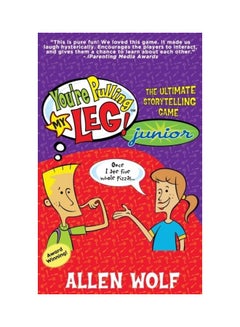 You're Pulling My Leg! Junior: The Ultimate Storytelling Game hardcover english