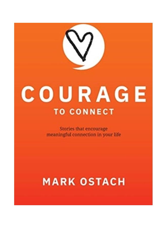 Courage To Connect paperback english