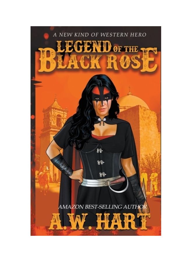 Legend Of The Black Rose Paperback English by A. W. Hart