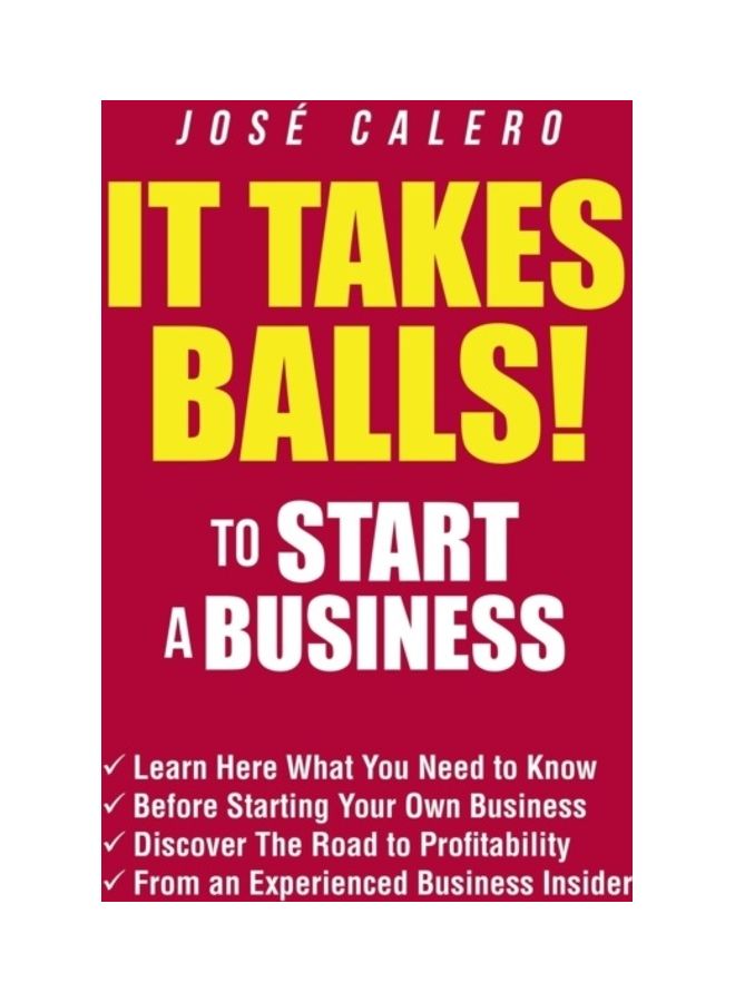 It Takes Balls! to Start a Business paperback english 