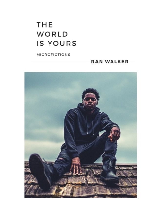 The World Is Yours: Microfictions paperback english