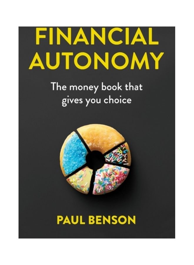 Financial Autonomy Paperback English by Paul Benson 