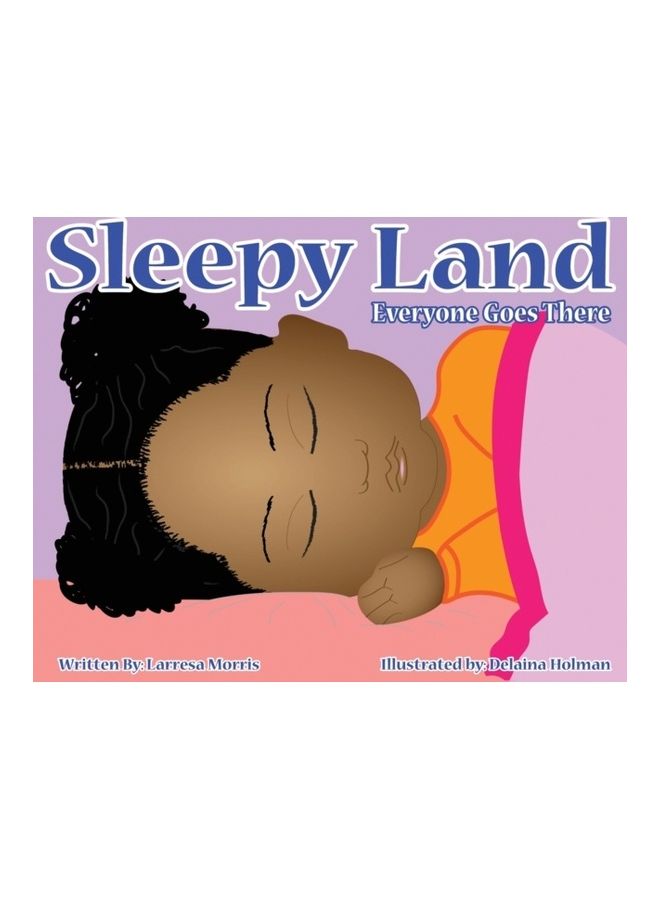 Sleepy Land Hardcover English by Larresa Morris