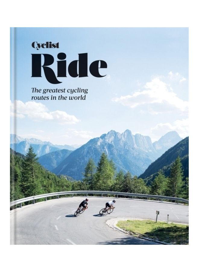 Cyclist Ride: The Greatest Cycling Routes In The World Hardcover English by Mitchell Beazley - 44077