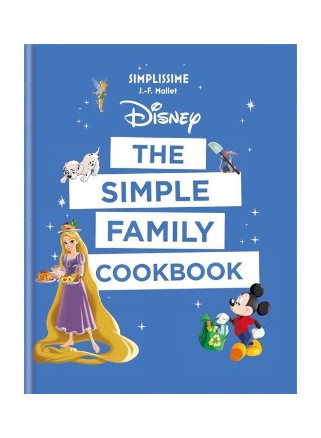 null - Disney: The Simple Family Cookbook paperback english - Image 1