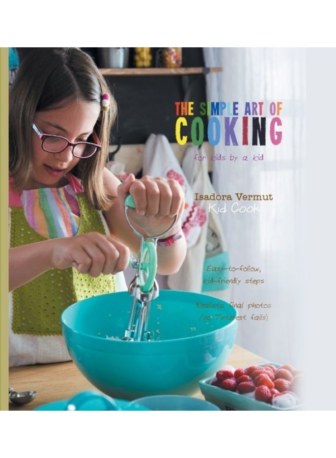 The Simple Art Of Cooking paperback english