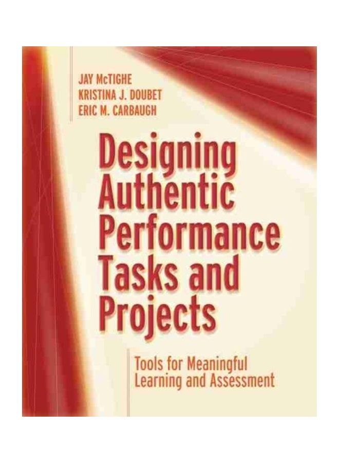 Designing Authentic Performance Tasks and Projects Paperback English by Jay McTighe 