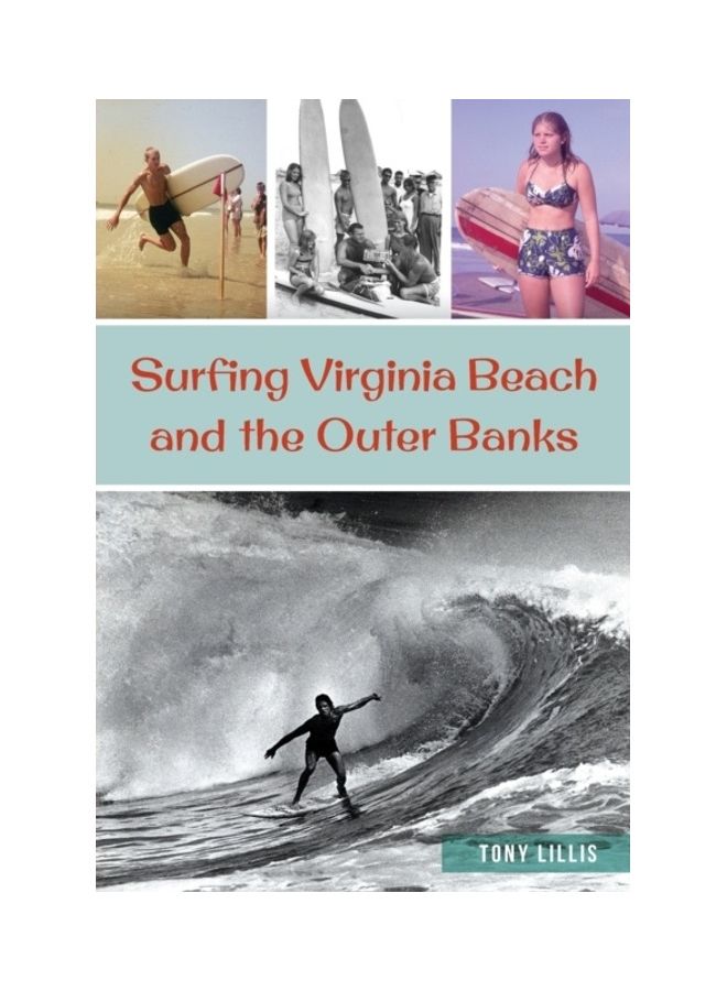 Surfing Virginia Beach And The Outer Banks paperback english 