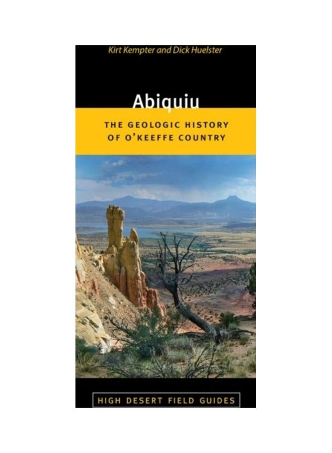 Abiquiu: The Geologic History Of O'keeffe Country Paperback English by Kempter Kirt