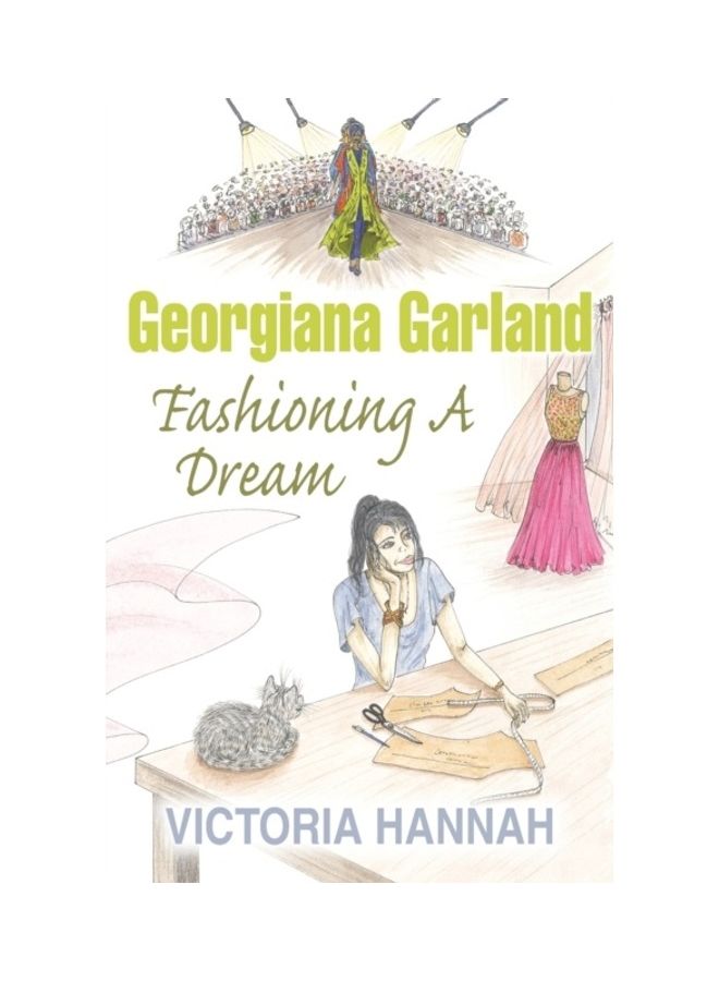 Georgiana Garland Fashioning A Dream paperback english