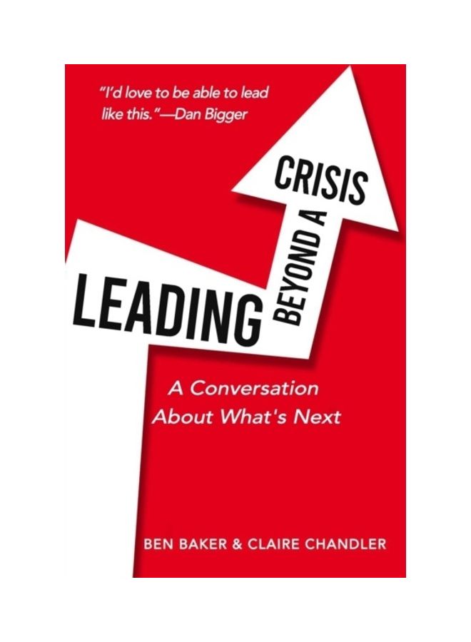 Leading Beyond A Crisis paperback english