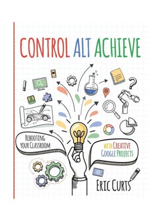 Control Alt Achieve Paperback English by Eric Curts - v1612155149/N42113983A_1