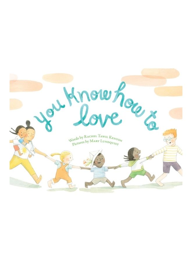 You Know How To Love Hardcover English by Rachel Tawil Kenyon - 44138 