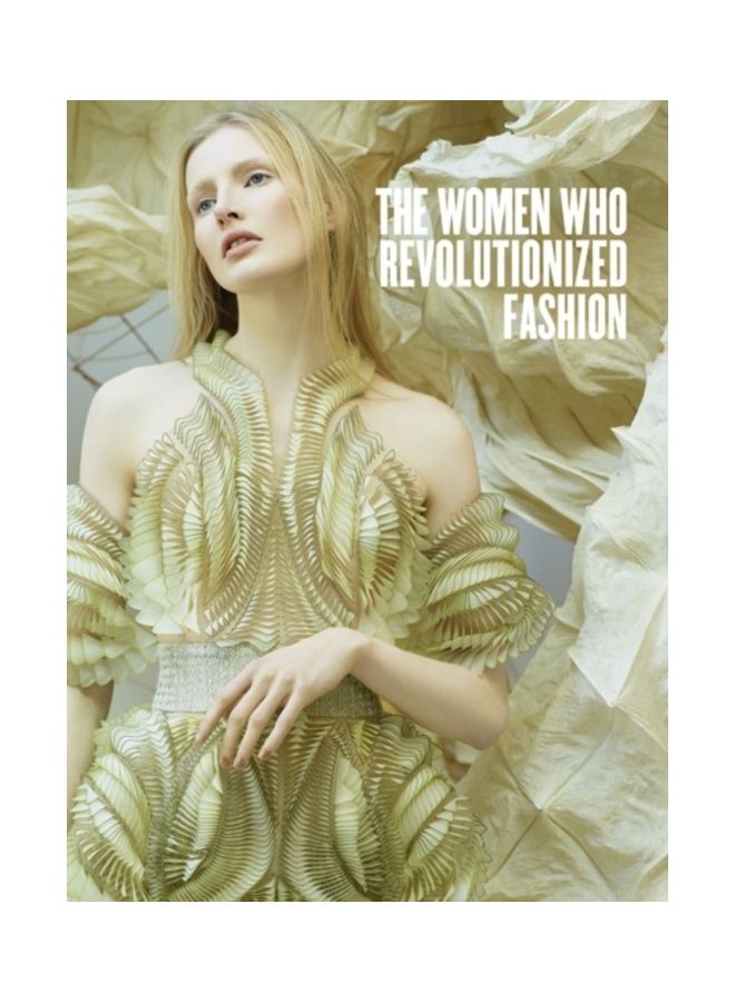 The Women Who Revolutionized Fashion Hardcover English by Petra Slinkard 