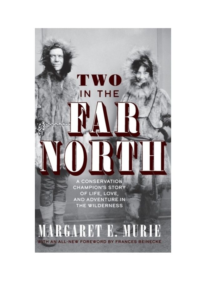 Two In The Far North hardcover english 