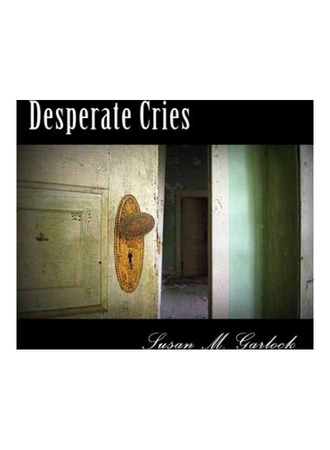 Desperate Cries: Your Worst Nightmares paperback english 