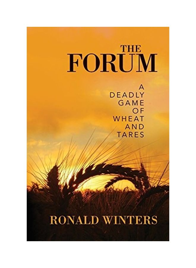 The Forum A Deadly Game Of Wheat And Tares paperback english 