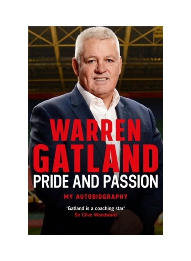 Pride And Passion: My Autobiography Paperback English by Warren Gatland - 44103 