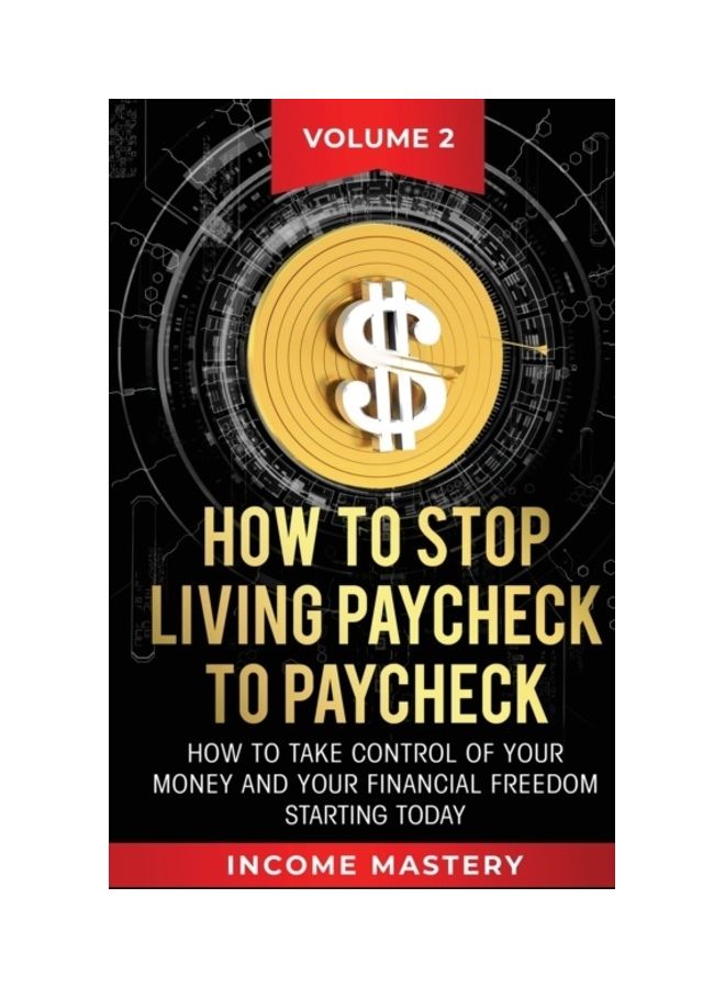 How To Stop Living Paycheck Paperback English by Phil Wall