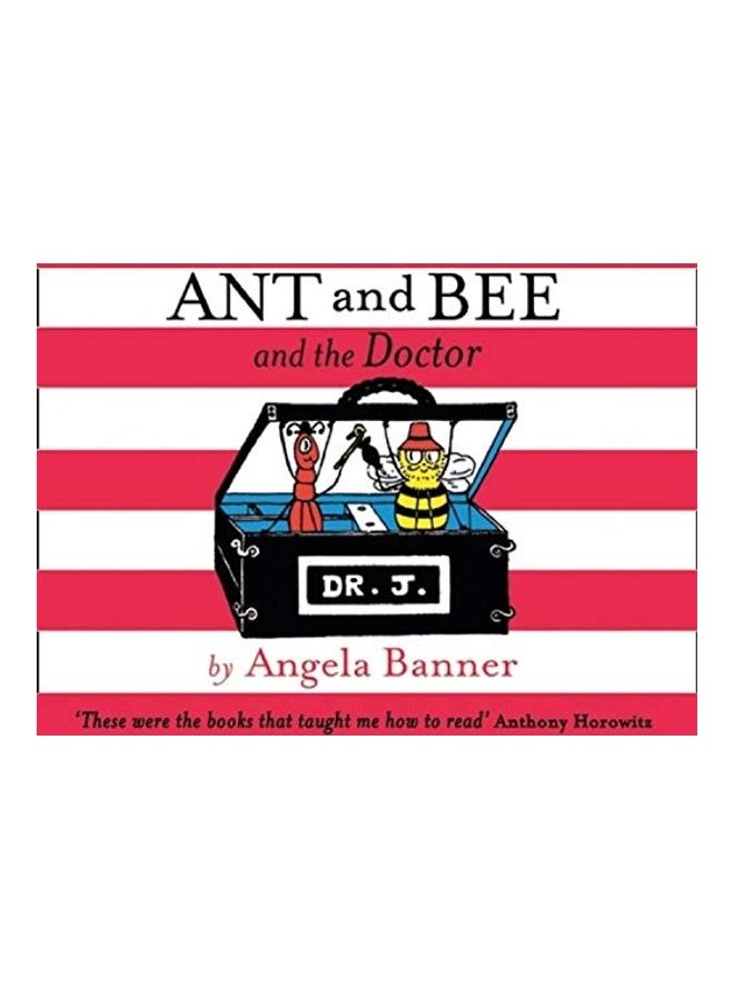 Ant And Bee And The Doctor Hardcover English by Angela Banner