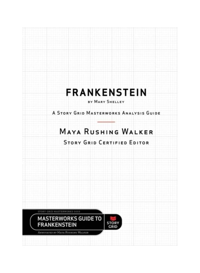 Frankenstein: A Story Grid Masterworks Analysis Guide paperback english
