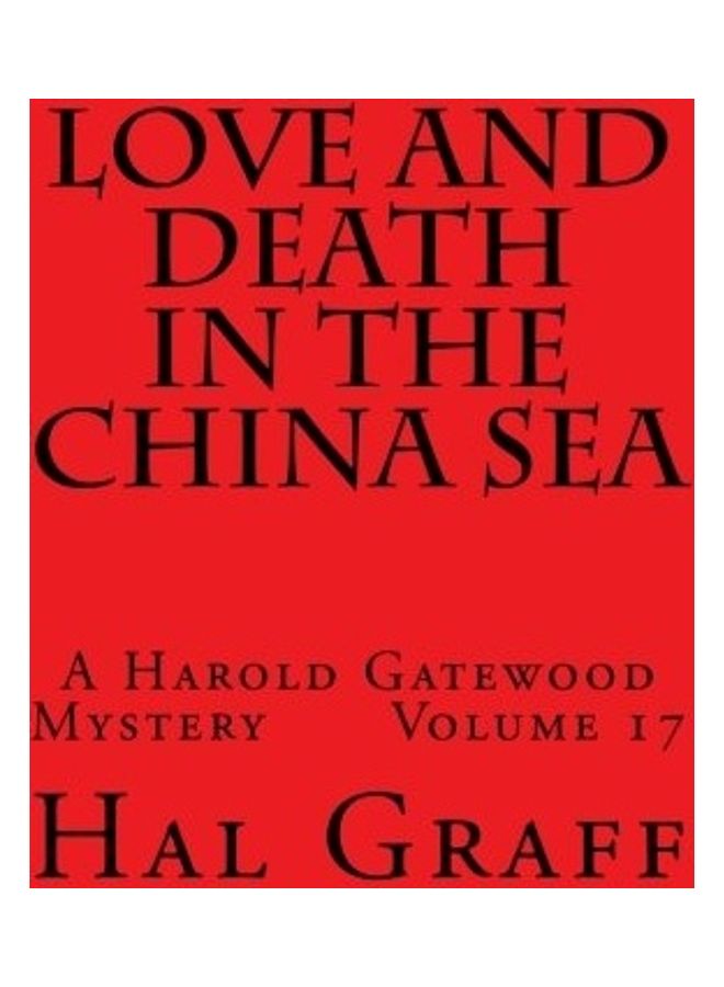 Love And Death In The China Sea paperback english 