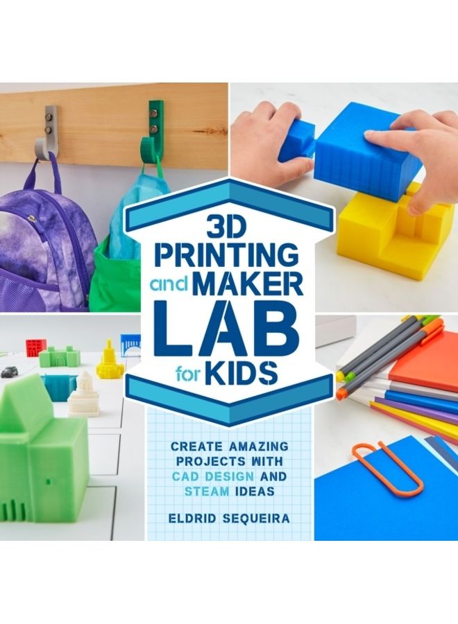 3d Printing And Maker Lab For Kids paperback english 