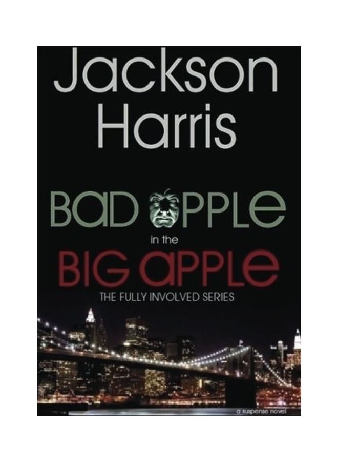 Bad Apple In The Big Apple paperback english 