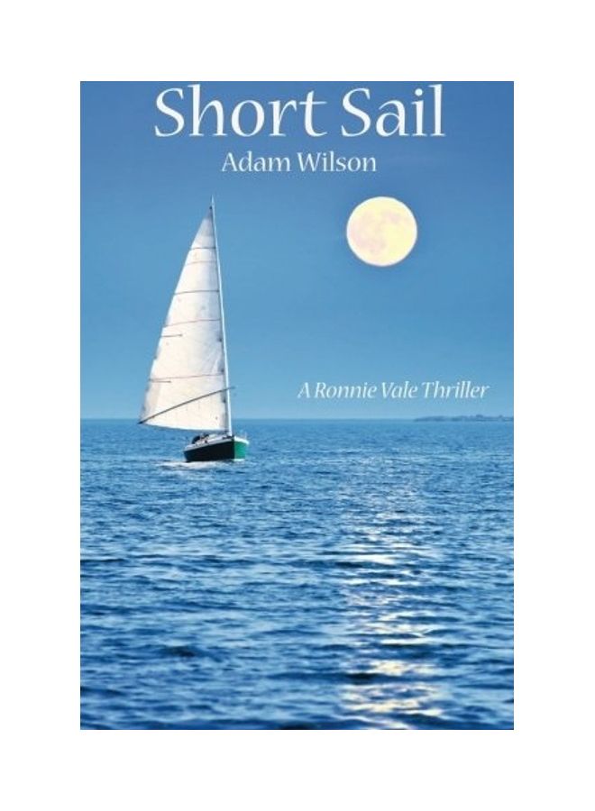 Short Sail A Ronnie Vale Thriller paperback english 