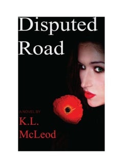 Disputed Road Paperback English by K. L. McLeod