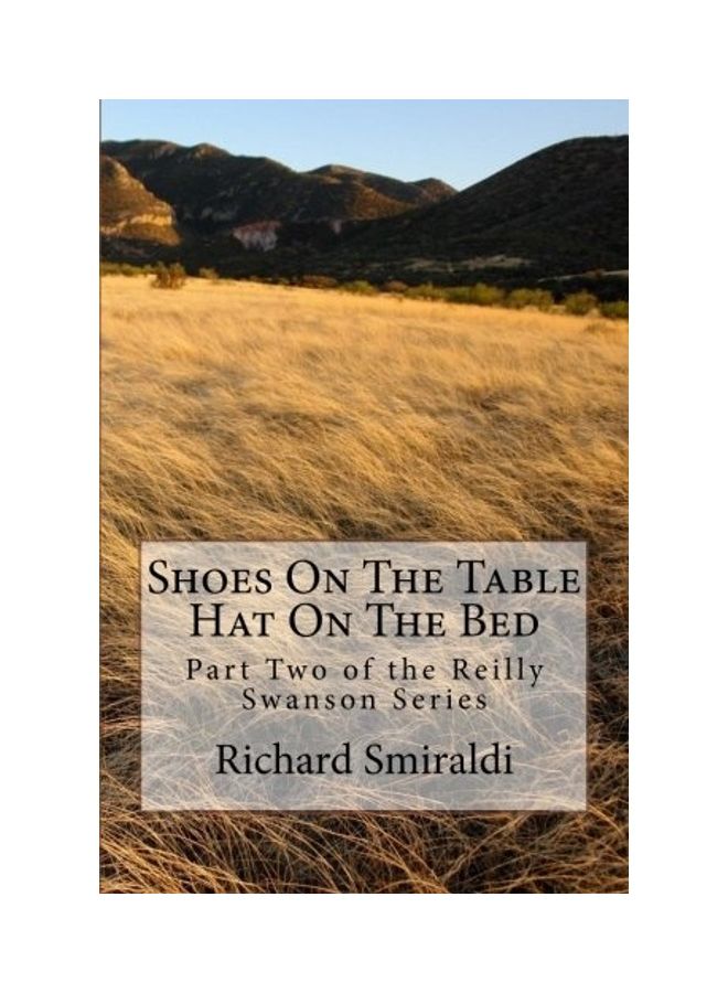 Shoes On The Table, Hat On The Bed hardcover english 