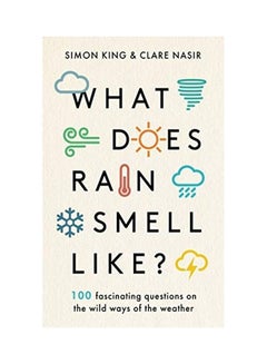What Does Rain Smell Like Paperback English by Simon King 
