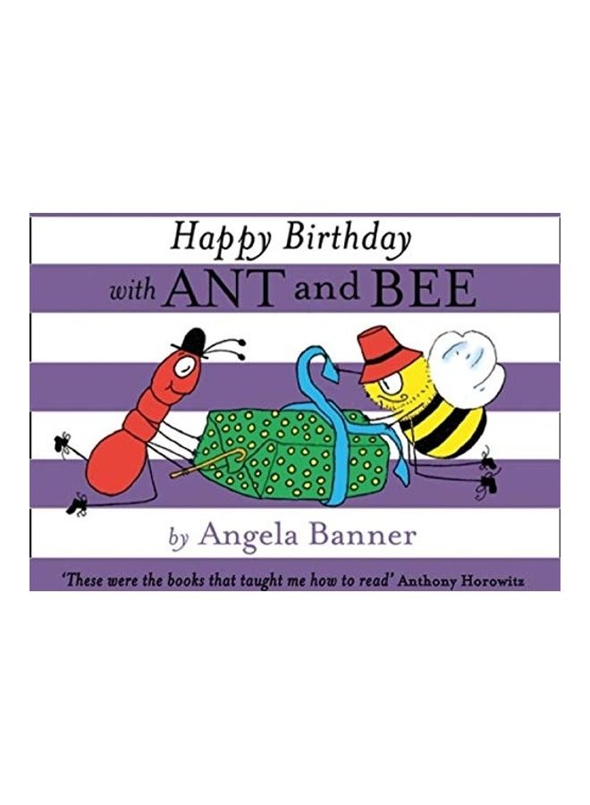 Happy Birthday With Ant And Bee Hardcover English by Angela Banner