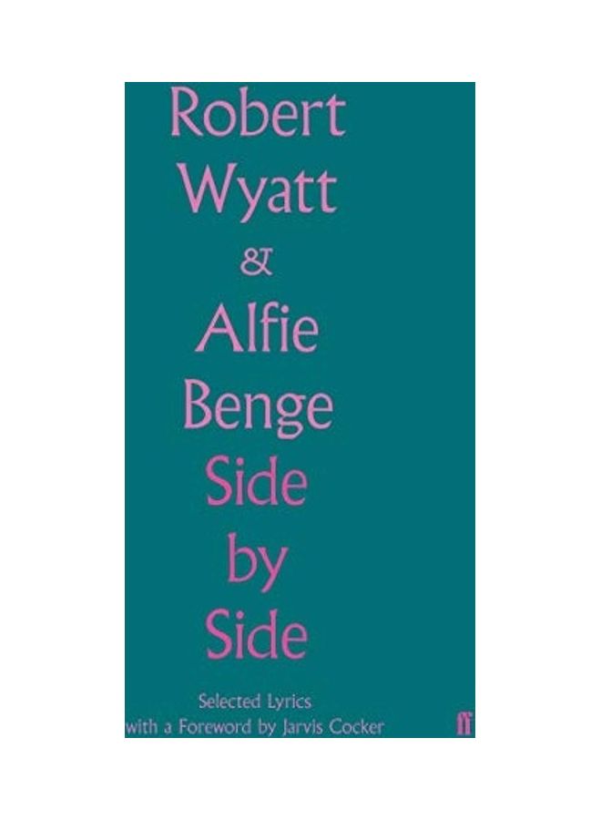 Side by Side Hardcover English by Robert Wyatt - 44091 