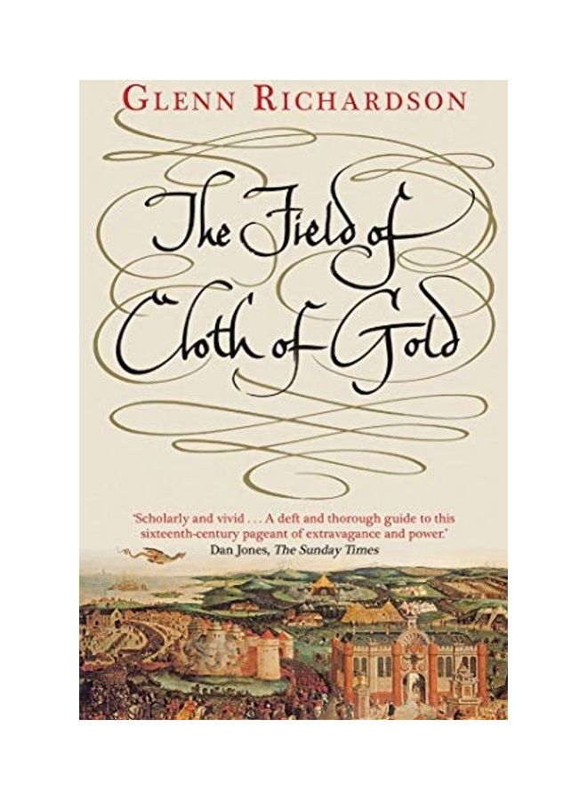 The Field Of Cloth Of Gold Paperback English by Glenn Richardson - 43991 