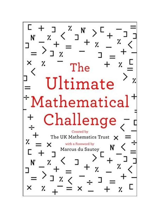 The Ultimate Mathematical Challenge Paperback English by The Uk Mathematics Trust - 43405 