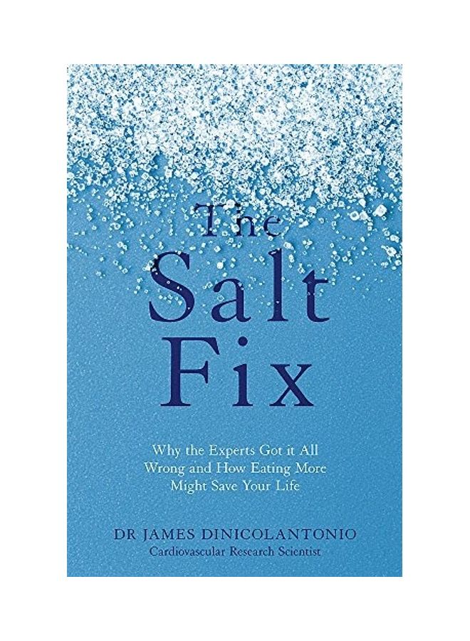 Salt Fix Paperback English by Dr.James Dinicolantonio