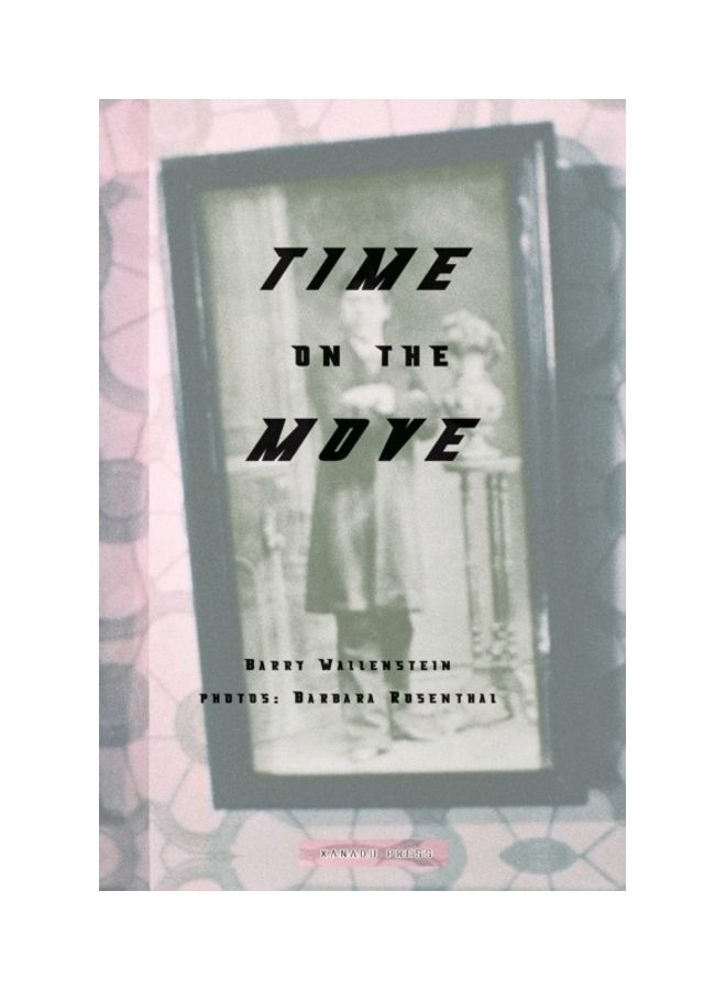 Time On The Move Paperback English by Barry Wallenstein 