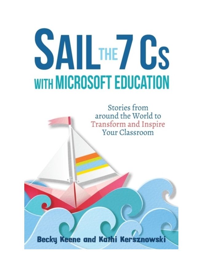 Sail The 7 Cs With Microsoft Education paperback english 