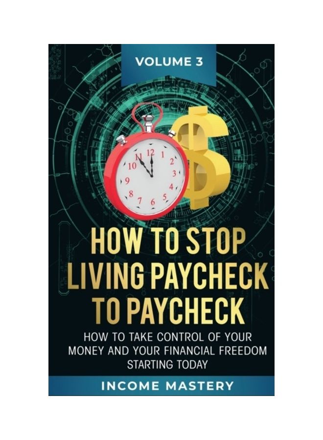 How To Stop Living Paycheck Paperback English by Phil Wall 