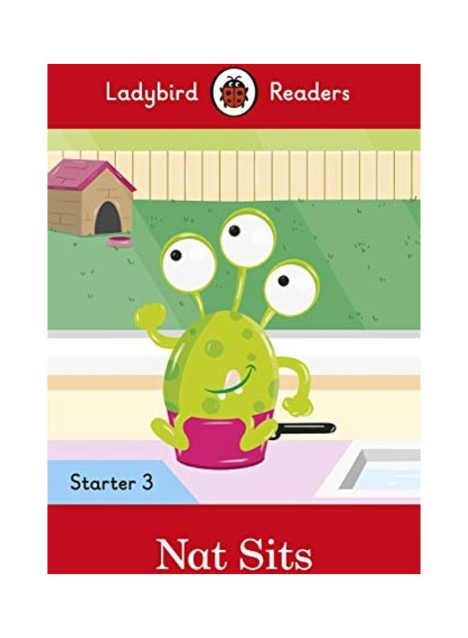 Nat Sits - Ladybird Readers Starter Level 3 Paperback by Ladybird - 43713 