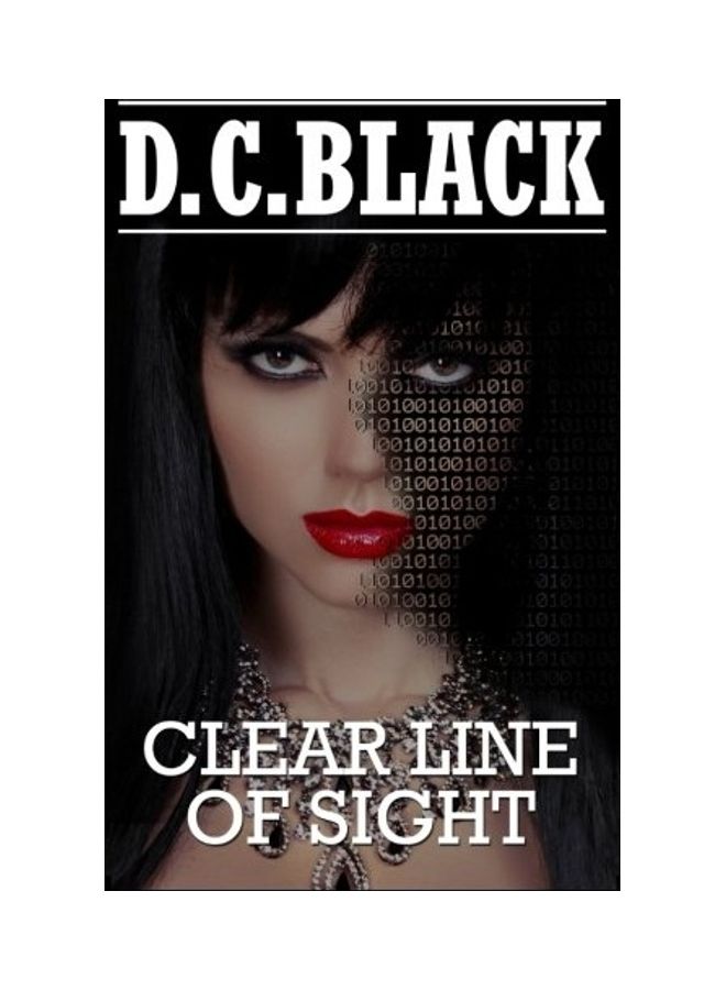 Clear Line Of Sight Paperback English by D. C. Black 