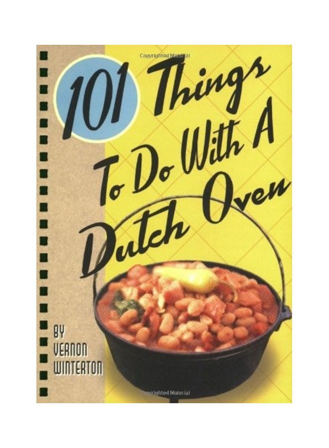 101 Things to Do with a Dutch Oven paperback english 