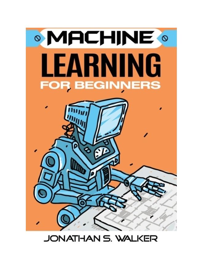 Machine Learning For Beginners paperback english 