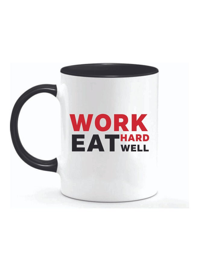 اف بي جينيكس - Work Hard Eat Well Ceramic Mug White/Black - Image 1