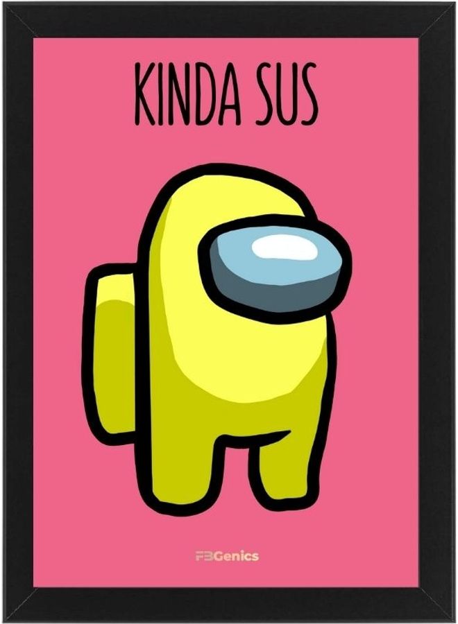 Kinda Sus Among Us Frame Multicolour