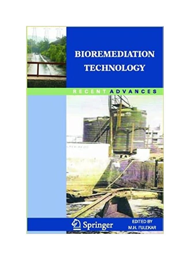 Bioremediation Technology: Recent Advances Hardcover English by M. H. Fulekar - 2010  - Image 1