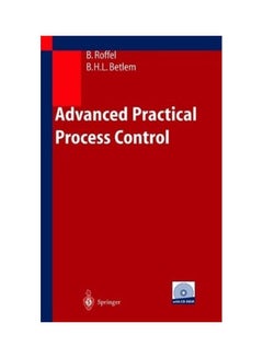 Advanced Practical Process Control + CD Rom Paperback English by Brian Roffel - 2011 