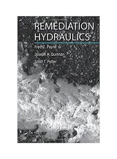 Remediation Hydraulics Paperback English by Fred C. Payne - 2008 